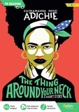 Chimamanda Ngozi Adichie - The Thing Around Your Neck.