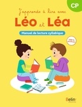 Michelle Sommer et Thérèse Cuche - J'apprends à lire avec Léo et Léa - Manuel de lecture syllabique 2024.