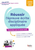 Pascal Bouvet et Anna Guill - CAPES anglais 2025. Réussir l'épreuve écrite disciplinaire appliquée.