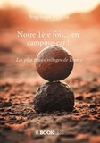 Angélique Véré - Notre 1ère fois... en camping-car !.