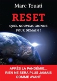 Marc Touati - Reset - Quel nouveau monde pour demain ?.