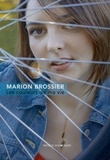 Patrick Schroeder - Les couleurs de ma vie - Marion Brossier.