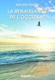 Philippe Herlin - La renaissance de l'Occident.