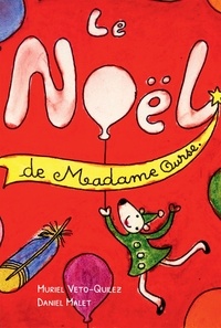 Muriel Veto-Quilez - Le Noël de Madame Ourse.