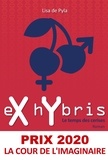 Lisa de Pyla - eX hYbris - Le temps des cerises.