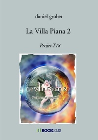 Daniel Grobet - La Villa Piana Tome 2 : .