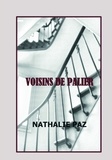 Nathalie Paz - Voisins de palier.