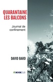 David Bard - Quarantaine-les-Balcons - Journal de confinement.