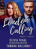 Tamara Balliana et Olivia Rigal - London Calling.
