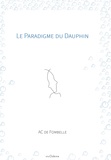 AC de Fombelle - Le Paradigme du Dauphin.