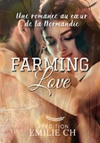 Emilie Ch - Farming Love.
