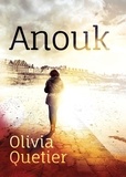 Olivia Quetier - Anouk.