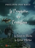 Philippe Pourxet - La prophétie de Crishylann.