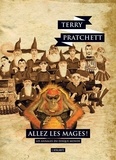 Terry Pratchett - Les annales du Disque-Monde Tome 37 : Allez les mages !.