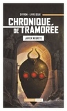 Javier Negrete - Chronique de Tramorée Tome 2 : Syfrõn, l'esprit du mage.