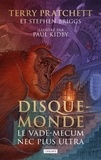 Terry Pratchett et Stephen Briggs - Disque-monde - Le Vade-Mecum nec plus ultra.