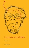 Raphaël Luis - La carte et la fable - Stevenson, modèle d'une nouvelle fiction latino-américaine (Bioy Casares, Borges, Cortázar).