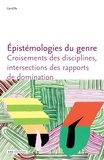  GenERe - Epistémologies du genre - Croisements des disciplines, intersections des rapports de domination.