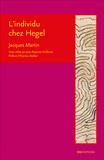 Jacques Martin - L'individu chez Hegel.