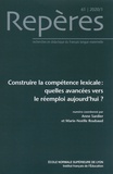 Anne Sardier et Marie-Noëlle Roubaud - Repères N° 61, 2020/1 : Construire la compétence lexicale - Quelles avancées vers le réemploi aujourd'hui ?.