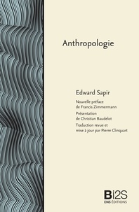 Edward Sapir et Christian Baudelot - Anthropologie.