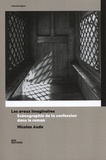Nicolas Aude - Les aveux imaginaires - Scénagrophie de la confession dans le roman.