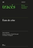 Jérôme Heurtaux - Tracés N° 44/2023-1 : Etats de crise.