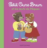 Marie Aubinais - Petit Ours Brun et les oeufs de Pâques.