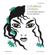 Murielle Szac - Le feuilleton d'Artémis.