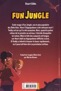 Fun Jungle Tome 1 Mais qui a tué Henri ?