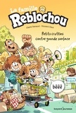 Claire Renaud et Vincent Caut - La famille Reblochou Tome 2 : Petit crottin contre grande surface.