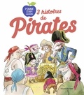 Bertrand Fichou et Céline Claire - 3 histoires de pirates.