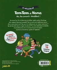 Le meilleur de Tom-Tom et Nana  Aïe, les parents déraillent !