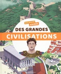 Bertrand Fichou et Aurélien Cantou - Mon encyclo animée des grandes civilisations.