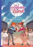 Elisa Villebrun - Les voyageurs de la danse Tome 1 : Margot & Rudy et la petite danseuse de Degas.