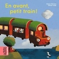 Claire Clément et Olivier Latyk - En avant, petit train !.