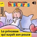 René Gouichoux et Gitte Spee - La princesse qui suçait son pouce.