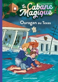 Mary Pope Osborne - La cabane magique Tome 52 : Ouragan au Texas.