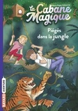 Mary Pope Osborne - La cabane magique, Tome 18 - Piégés dans la jungle.