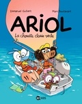 Emmanuel Guibert et Marc Boutavant - Ariol Tome 17 : La chouette classe verte.