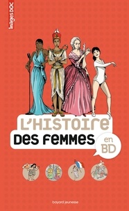 Béatrice Veillon et Pascale Bouchié - L'Histoire des femmes en BD.