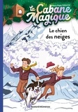 Mary Pope Osborne - La cabane magique, Tome 41 - Le chien des neiges.