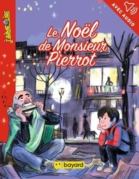 Glen Chapron et Colette Hus-David - Le Noël de Monsieur Pierrot.