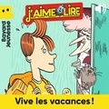 Marie Vaudescal et Anne Simon - Vive les vacances !.