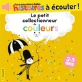 Sylvie Poillevé et Aurélie Guillerey - Le petit collectionneur de couleurs.