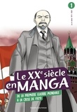 Kanade Tokitô et Hidehisa Nanbô - Le XXe siècle en manga Tome 1 : De la 1ère Guerre mondiale à la crise de 1929.