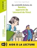 Sophie CRÉPON - La véritable histoire de Sandro, apprenti de Léonard de Vinci - Lecture aidée.