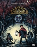 Pierre Oertel et Benjamin Bachelier - L'Epouvanteur Tome 1 : L'apprenti épouvanteur.