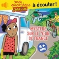 Anne Rouquette et Juliette Mellon - Mystère sur le Tour de France.