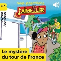 Anne Rouquette et Juliette Mellon-Poline - Mystère sur le Tour de France.